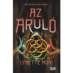 Lynette Noni - Az áruló (e-könyv)
