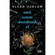 Sloan Harlow - Amit sosem mondtunk el (e-könyv)