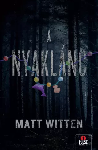 Matt Witten - A nyaklánc (e-könyv)