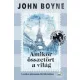 John Boyne - Amikor összetört a világ (e-könyv)
