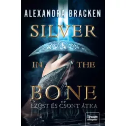   Alexandra Bracken - Silver in the Bone – Ezüst és csont átka (e-könyv)