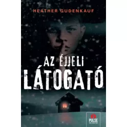 Heather Gudenkauf - Az éjjeli látogató (e-könyv)