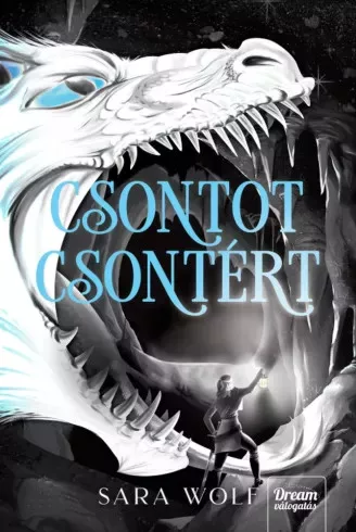 Sara Wolf - Csontot csontért (e-könyv)