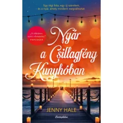 Jenny Hale - Nyár a Csillagfény Kunyhóban (e-könyv)
