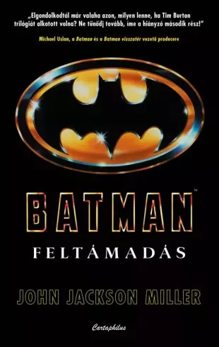 John Jackson Miller - Batman: Feltámadás (e-könyv)