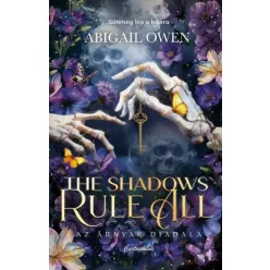   Abigail Owen - The Shadows Rule All – Az árnyak diadala (e-könyv)