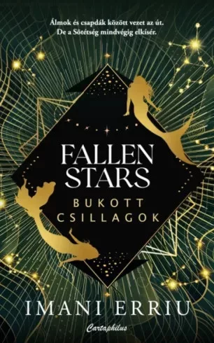 Imani Erriu - Fallen Stars – Bukott Csillagok (e-könyv)