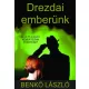 Benkő László - Drezdai emberünk (e-könyv)