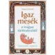 Zsiga Henrik - Igaz mesék a magyar történelemből (e-könyv)