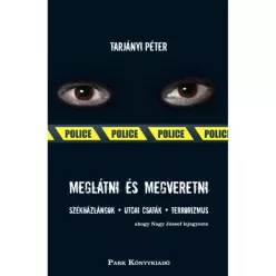 Tarjányi Péter - Meglátni és megveretni (e-könyv)