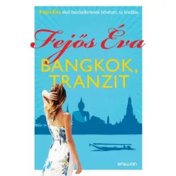 Fejős Éva - Bangkok, tranzit (e-könyv)