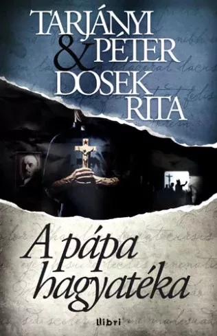 Dosek Rita, Tarjányi Péter - Pápa hagyatéka (e-könyv)
