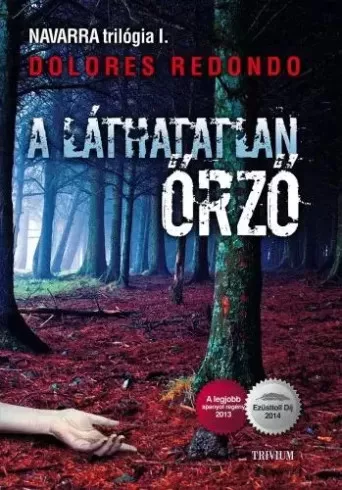 Dolores Redondo - A láthatatlan őrző (e-könyv)