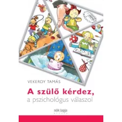   Vekerdy Tamás - A szülő kérdez, a pszichológus válaszol (e-könyv)