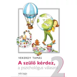   Vekerdy Tamás - A szülő kérdez, a pszichológus válaszol 2. (e-könyv)