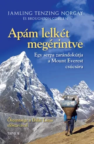 Broughton Coburn, Jamling Tenzing Norgay - Apám lelkét megérintve (e-könyv)