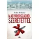John Boland - Magyarországról szeretettel (e-könyv)