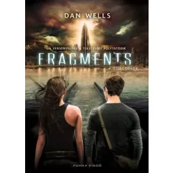Dan Wells - Fragments – Töredékek (e-könyv)