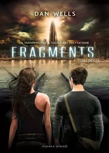 Dan Wells - Fragments – Töredékek (e-könyv)