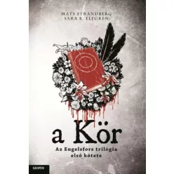 Mats Strandberg, Sara B. Elfgren - A Kör (e-könyv)