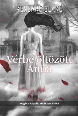 Kendare Blake - Vérbe öltözött Anna (e-könyv)