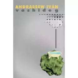 Andrassew Iván - Vashideg (e-könyv)