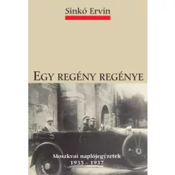 Sinkó Ervin - Egy regény regénye (e-könyv)