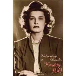 Kelecsényi László - Karády 100 (e-könyv)