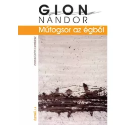 Gion Nándor - Műfogsor az égből (e-könyv)