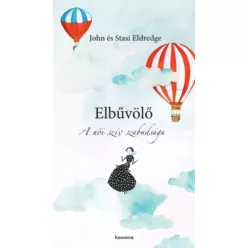 Eldredge John és Stasi - Elbűvölő (e-könyv)