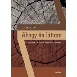 Szikszai  Béni - Ahogy én láttam (e-könyv)