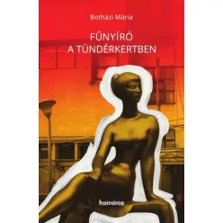 Botházi Mária - Fűnyíró a Tündérkertben (e-könyv)