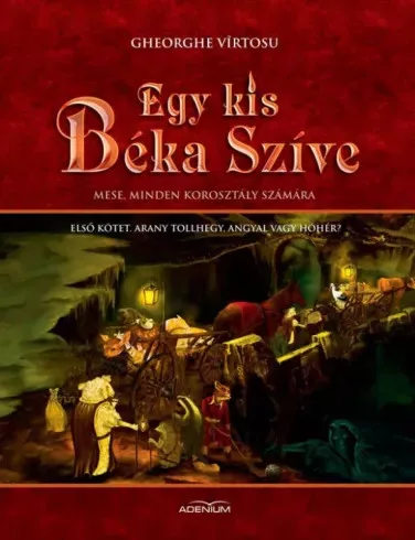 Vîrtosu George - Arany tollhegy, angyal vagy hóhér? (e-könyv)