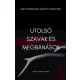 Ranjot Singh Chahal - Utolsó szavak és megbánások (e-könyv)
