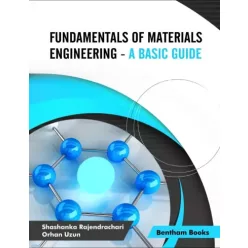   Shashanka Rajendrachari - Fundamentals of Materials Engineering - A Basic Guide (e-könyv)