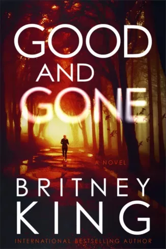 Britney King - Good and Gone (e-könyv)