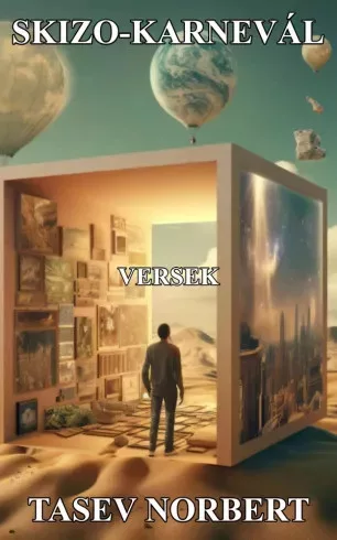 Tasev Norbert - Skizo-karnevál (e-könyv)