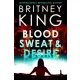 Britney King - Blood, Sweat, and Desire: A Psychological Thriller (e-könyv)