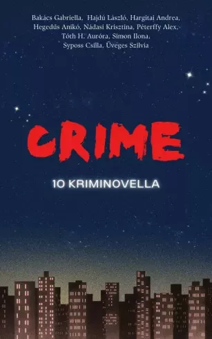 Nádasi Krisz - Crime - 10 kriminovella (e-könyv)