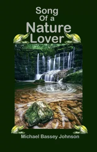 Michael Bassey Johnson - Song of a Nature Lover (e-könyv)