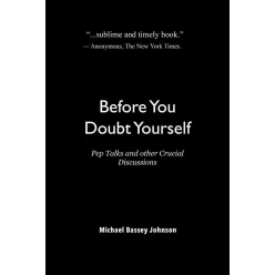   Michael Bassey Johnson - Before You Doubt Yourself (e-könyv)