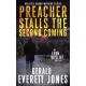 Gerald Everett Jones - Preacher Stalls the Second Coming (e-könyv)