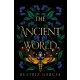 Beatriz Garcia - The Ancient World (e-könyv)