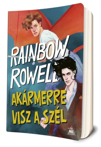 Rainbow Rowell - Akármerre visz a szél (Simon Snow 3.)
