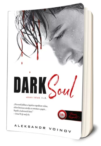 Aleksandr Voinov Dark ​Soul - Sötét lélek (Sötét lélek 1-3.) 