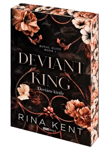 Rina Kent - Deviant ​King - Deviáns király (Royal Elite 1.)
