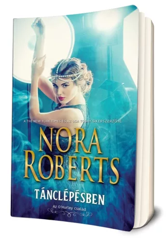 Nora Roberts - Tánclépésben (O'Hurley 2.) (ÉCS)