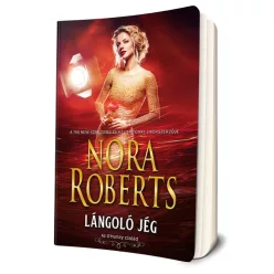 Nora Roberts - Lángoló ​jég (O'Hurley 3.) (ÉCS)