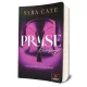 Sara Cate - Praise ​- Dicsérj (Érzéki Játékosok Klubja 1.)