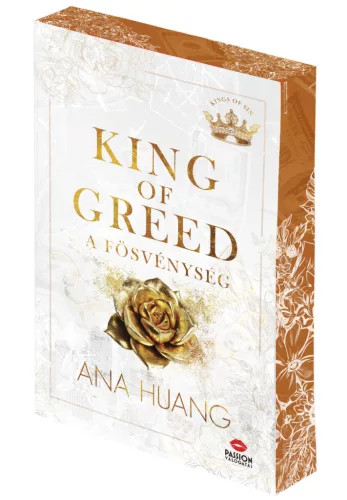 Ana Huang - King ​of Greed - A fösvénység (Kings of Sin 3.)